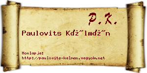 Paulovits Kálmán névjegykártya